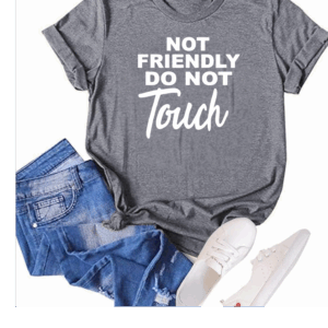 Not Friendly Do Not Touch